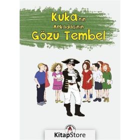 Kuka'nın Arkadaşının Gözü Tembel - Prof.Dr. Cengiz Yakıncı