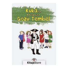 Kuka'nın Arkadaşının Gözü Tembel - Prof.Dr. Cengiz Yakıncı