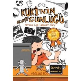 Kuki’nin Acayip Günlüğü 3 - Amma Çok Takipçim Var! Ciltli - Adeline Foo