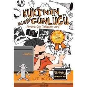 Kuki’nin Acayip Günlüğü 3 - Amma Çok Takipçim Var! Ciltli - Adeline Foo