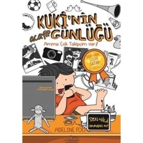 Kuki’nin Acayip Günlüğü 3 - Amma Çok Takipçim Var! Ciltli - Adeline Foo