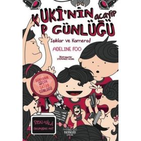 Kuki’nin Acayip Günlüğü 4 - Işıklar ve Kamera Ciltli - Adeline Foo