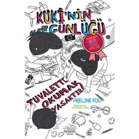 Kuki’nin Acayip Günlüğü - Tuvalette Okumak Yasaktır! Ciltli - Adeline Foo