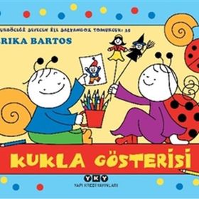 Kukla Gösterisi- Uğurböceği Sevecen ile Salyangoz - Erika Bartos