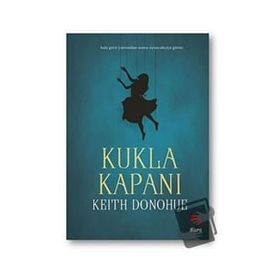 Kukla Kapanı - Keith Donohue