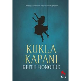 Kukla Kapanı - Keith Donohue