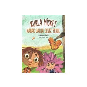 Kukla Misket - Kabak Dalda Ceviz Yerde - Pınar Başar Ünlüer