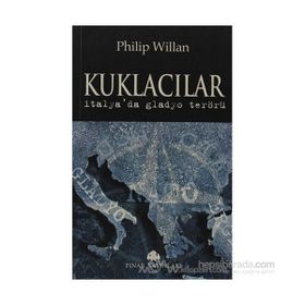 KUKLACILAR İTALYA'DA GLADYO TERÖRÜ - PHILIP WILLAN