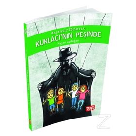 Kuklacı’nın Peşinde - Amansız Dörtlü 3 - Ayşen Aydoğan