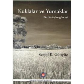 Kuklalar ve Yumaklar - serpi k gunyuz