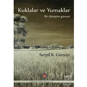 Kuklalar ve Yumaklar - serpi k gunyuz
