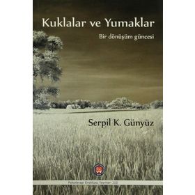 Kuklalar ve Yumaklar - serpi k gunyuz