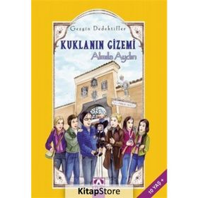 Kuklanın Gizemi - Gezgin Dedektifler - Almila Aydın
