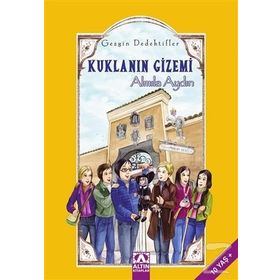 Kuklanın Gizemi - Gezgin Dedektifler - Almila Aydın