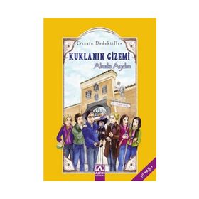 Kuklanın Gizemi - Gezgin Dedektifler - Almila Aydın