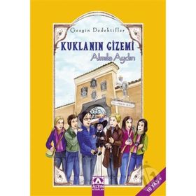 Kuklanın Gizemi - Gezgin Dedektifler - Almila Aydın