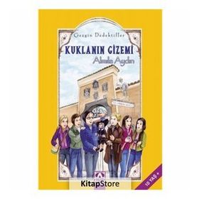 Kuklanın Gizemi - Gezgin Dedektifler - Almila Aydın