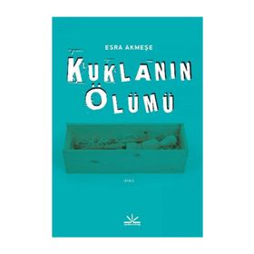 Kuklanın Ölümü - Esra Akmeşe