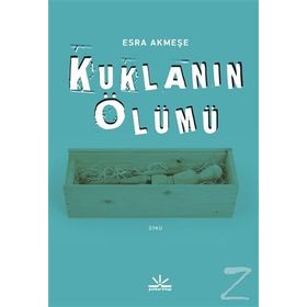 Kuklanın Ölümü - Esra Akmeşe