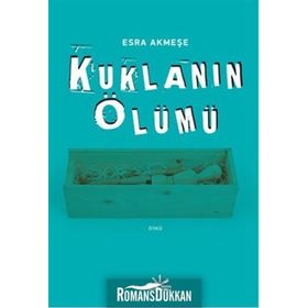 Kuklanın Ölümü - Esra Akmeşe