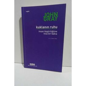 Kuklanın Ruhu - İnsan Özgürlüğüne Bir Bakış