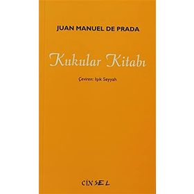 Kukular Kitabı - Juan Manuel de Prada
