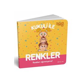 Kukuli İle Renkler Renkleri Öğreniyoruz! Kolektif