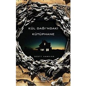 Kül Dağı’ndaki Kütüphane - Scott Hawkins