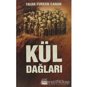 KÜL DAĞLARI - TALHA FURKAN CANAN