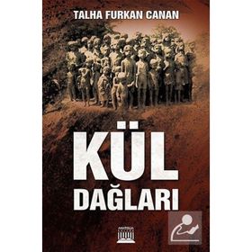 KÜL DAĞLARI - TALHA FURKAN CANAN