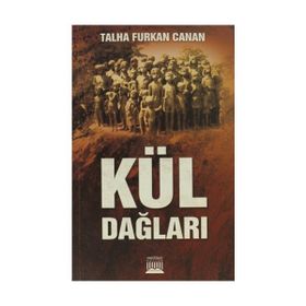 KÜL DAĞLARI - TALHA FURKAN CANAN
