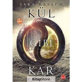 Kül Gibi Kar - Sara Raasch