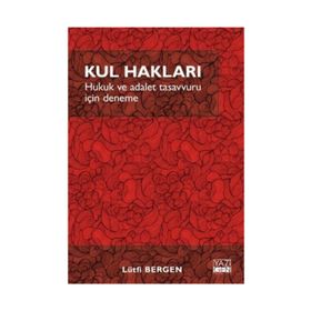 Kul Hakları- Lütfi Bergen