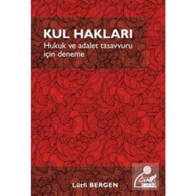 Kul Hakları- Lütfi Bergen