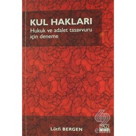 Kul Hakları- Lütfi Bergen