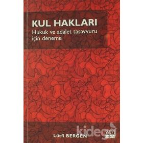 Kul Hakları- Lütfi Bergen