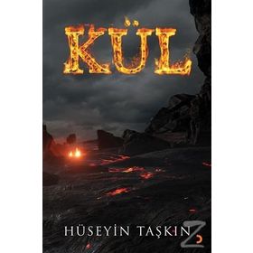 Kül Hüseyin - Taşkın