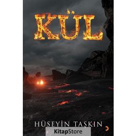 Kül Hüseyin - Taşkın