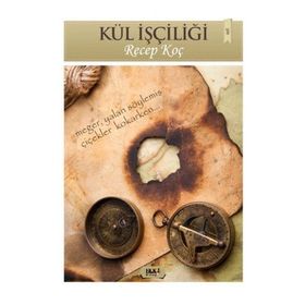 Kül İşçiliği - Recep Koç