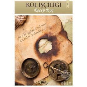 Kül İşçiliği - Recep Koç