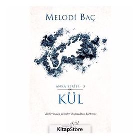 Kül- Melodi Baç
