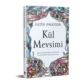 Kül Mevsimi Fatih Onaydın