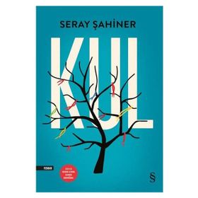 Kul - Seray Şahiner