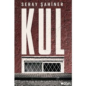 Kul - Seray Şahiner