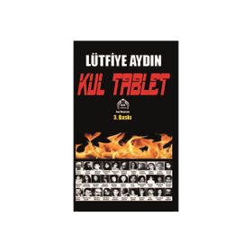 KÜL TABLET - LÜTFİYE AYDIN
