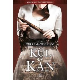 Kül ve Kan - Kerri Maniscalco