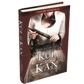 Kül ve Kan - Kerri Maniscalco