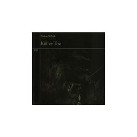 Kül ve Toz - Türkan Suna