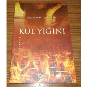KÜL YIĞINI - DURAN ÇETİN