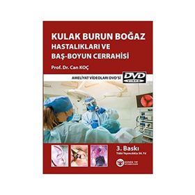 Kulak Burun Boğaz Hastalıkları ve Baş Boyun Cerrahisi-Güneş Tıp Kitabevi